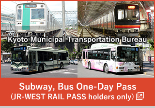 Subway,Bus One-Day Pass (JR-WEST RAIL PASS holders only)