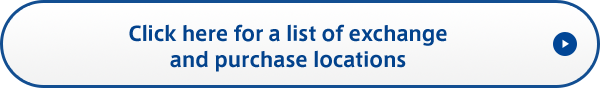 Click here for a list of exchange and purchase locations