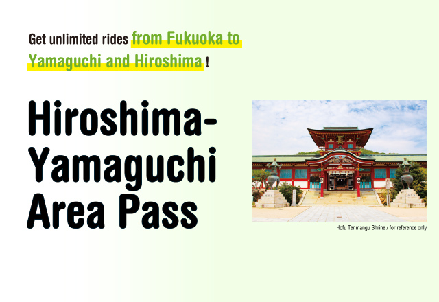 Hiroshima-Yamaguchi Area Pass Information