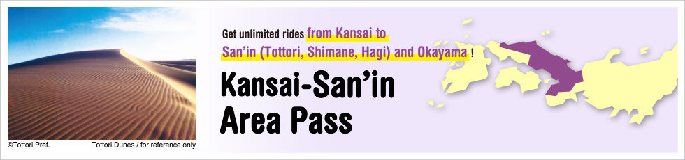 Kansai-San’in Area Pass Information