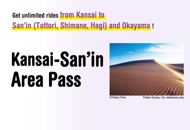 Kansai-San’in Area Pass Information