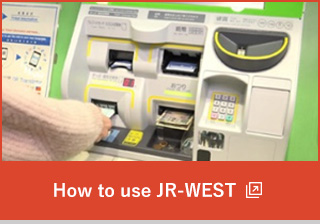 How to use JR-WEST